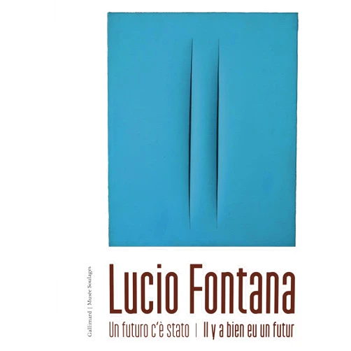 French Edition by Collectifs (Author), Benoît Decron (Editor), Paolo Campiglio (Editor) & 0 more Lucio Fontana: Un futuro c'è stato - Il y a bien eu un futur