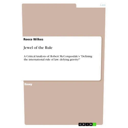 By Reece Wilkes (Author) Jewel of the Rule: A Critical Analysis of: Robert McCorquodale's 