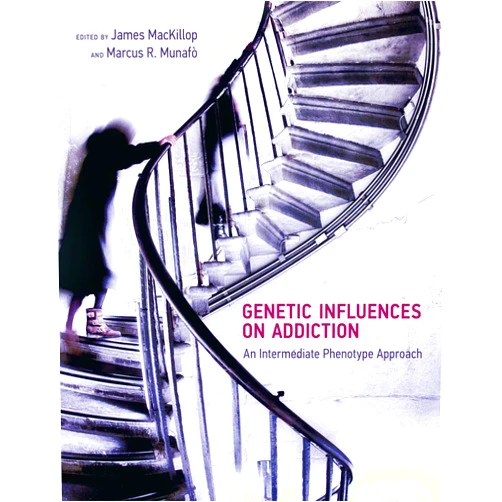 By James MacKillop (Editor), Marcus R. Munafo (Editor) Format: Kindle Edition Genetic Influences on Addiction: An Intermediate Phenotype Approach