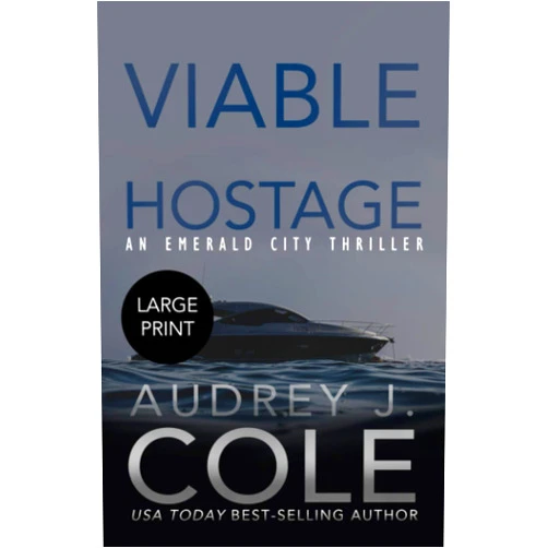 Audrey J. Cole Viable Hostage