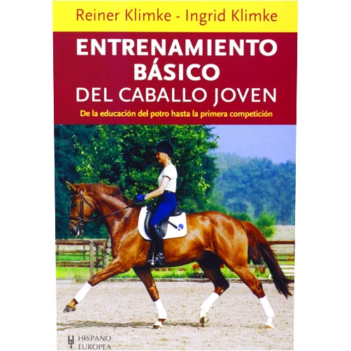 Reiner Klimke,Ingrid Klimke Entrenamiento básico del caballo joven (Spanish Edition)