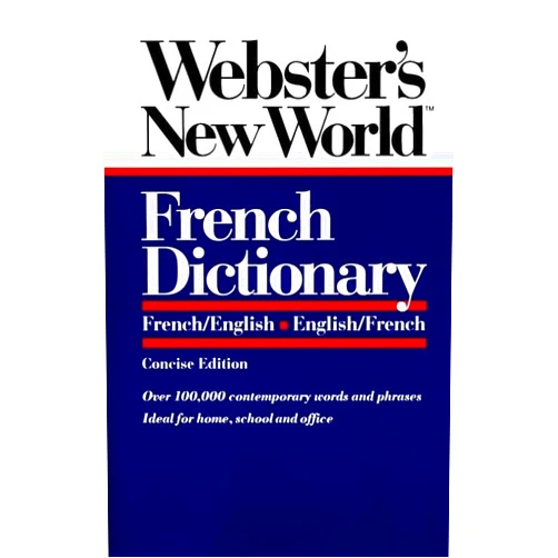 Beryl T. Atkins,Alain Duval,Helene M. A. Lewis Webster's New World French Dictionary: French/English English/French