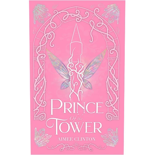 Aimee Clinton Prince of the Tower (Wings and Whispers)