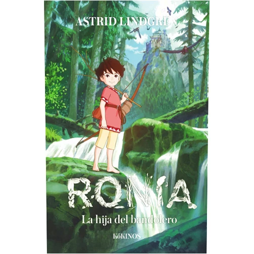 Astrid Lindgren,Katsuya Kondo,Equipo Kókinos Ronia.: La hija del bandolero