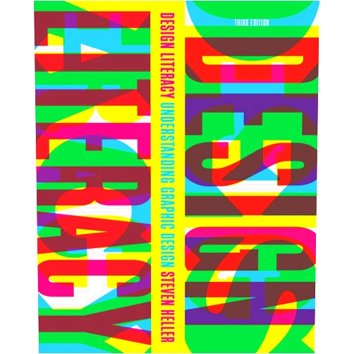 By Steven Heller (Author) Design Literacy: Understanding Graphic Design