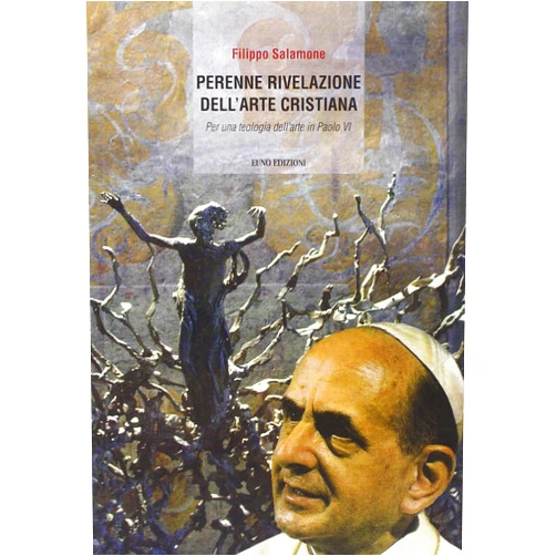 Italian Edition by unknown author (Author) La perenne rivelazione dell'arte cristiana