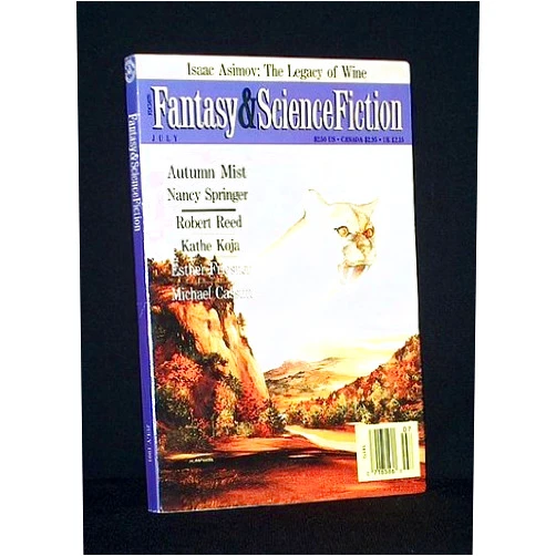 By Robert Reed Sally Caves) Kristine Kathryn Rusch (editor) (Kathe Koja (Author) THE MAGAZINE OF FANTASY AND SCIENCE FICTION: Vol.81 No.1, #482 (F&SF) July (Jul) 1991 (Angels In Love, Pipes, Locust, Fetch Felix)