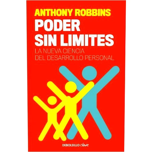 Anthony Robbins Poder sin limites / Unlimited Power (Spanish Edition) (Spanish) Paperback April 30, 2010