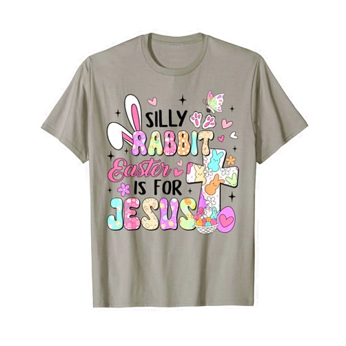 Happy Easter Day Apparel HUG Silly Rabbit Easter Is For Jesus Cute Bunny Christian Faith T-Shirt