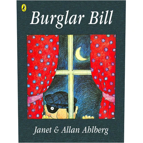 By Allan Ahlberg (Author), Janet Ahlberg (Author) Burglar Bill