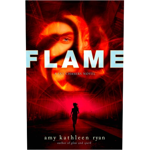Amy Kathleen Ryan Flame: Book Three of the Sky Chasers (Sky Chasers, 3)