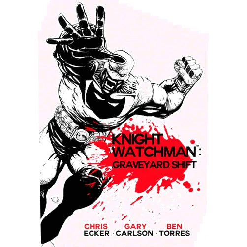 Chris Ecker,Gary Carlson,Ben Torres Knight Watchman: Graveyard Shift