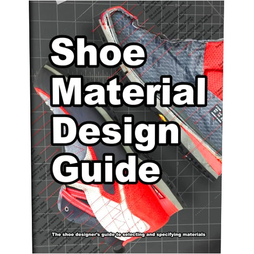 Wade Motawi Shoe Material Design Guide: The shoe designers complete guide to selecting and specifying footwear materials (How Shoes are Made)
