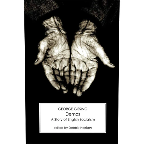 George Gissing,Debbie Harrison,Pierre Coustillas Demos