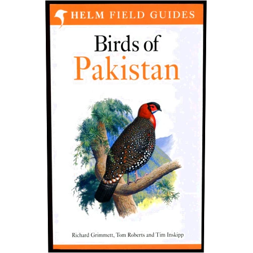 By Richard Grimmett (Author), Tom Roberts (Author), Tim Inskipp (Author) & 0 more Birds of Pakistan (Helm Field Guides)