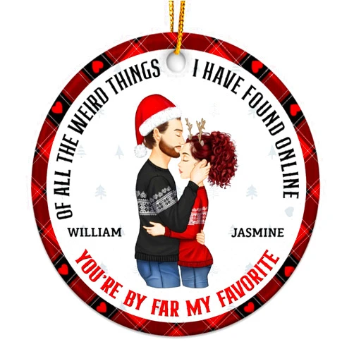 Handmade Personalized Couple Ornament Of All The Weird Things I Have Found Online Ornament Custom Christmas Tree Ornament Gift For Couple Husband Wife Him Her Boyfriend Girlfriend On Christmas (2)