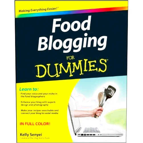 By Kelly Senyei (Author) Food Blogging For Dummies by Kelly Senyei (2012-04-10)
