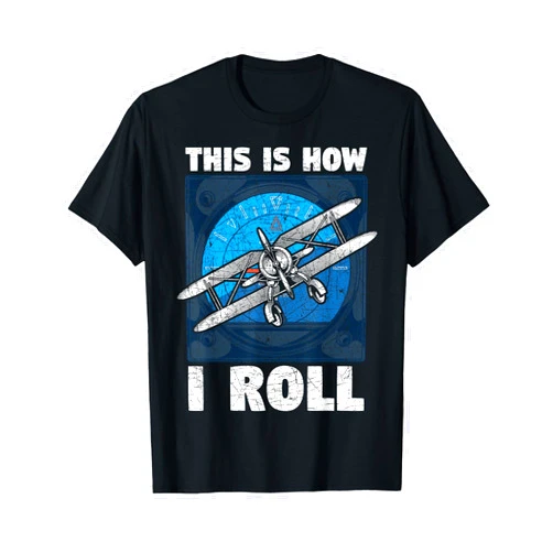 Pilot Tees & Gifts This Is How I Roll Aviation Flying Airplane Funny Pilot T-Shirt