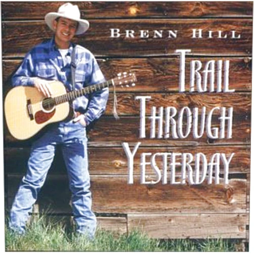 Brenn Hill Format: Audio CD Trail Through Yesterday