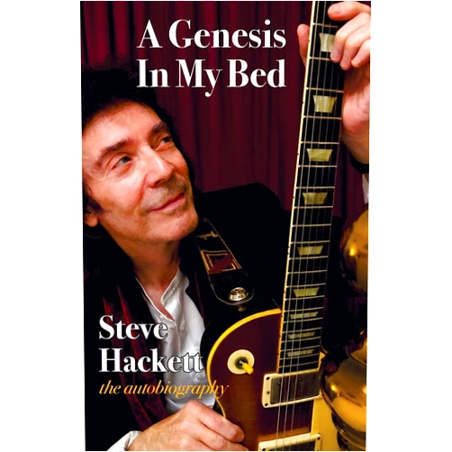 By Steve Hackett (Author) A Genesis In My Bed