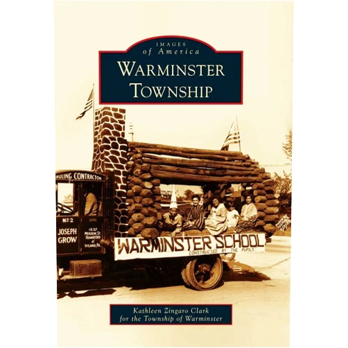 Kathleen Zingaro Clark,Craven Hall Historical Society Warminster Township (Images of America)