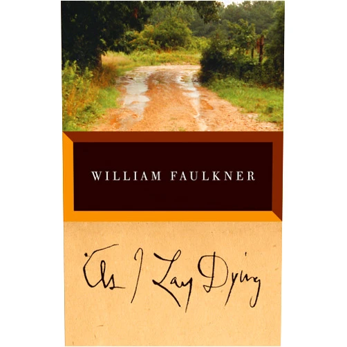 William Faulkner As I Lay Dying: The Corrected Text