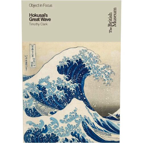 By Matthew Clark (Author) Hokusai's Great Wave (Object in Focus)