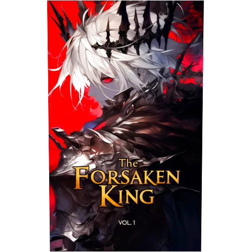 Marcos medrano The Forsaken King Volume 1: I was disowned at birth so what...