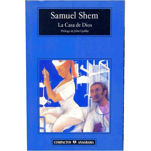 Spanish Edition by Samuel Shem (Author), Jesús Zulaika Goicoechea (Translator), John Updike (Introduction) & 0 more La Casa de Dios