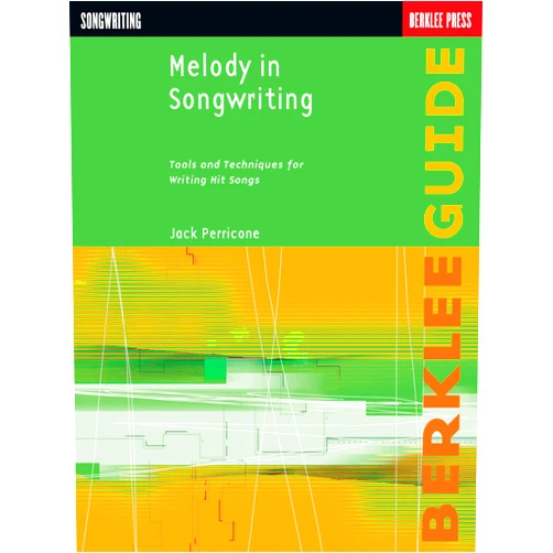 By Jack Perricone (Author) Melody in Songwriting Tools and Techniques for Writing Hit Songs | Learn to Craft Memorable Melodies and Harmonies | Berklee Guide Songwriting Book for All Levels