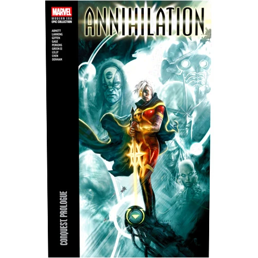 Dan Abnett,Andy Lanning,Michael Perkins,Mike Lilly,Gabriele Dell'Otto Annihilation Modern Era Epic Collection: Conquest Prologue
