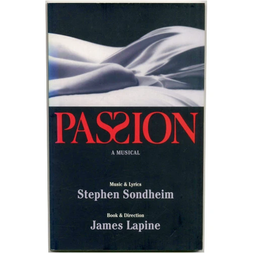 Stephen Sondheim,James Lapine Passion