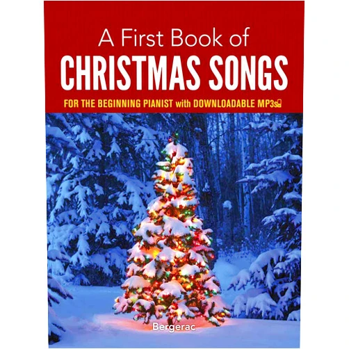 By Bergerac (Author), David Dutkanicz (Contributor) A First Book of Christmas Songs: For The Beginning Pianist with Downloadable MP3s (Dover Classical Piano Music For Beginners)