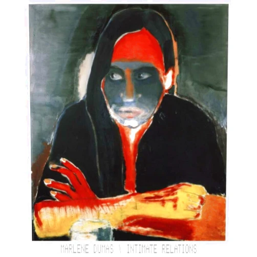Marlene Dumas - Intimate Relations (new edition)
