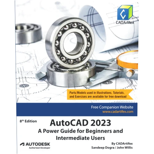 By CADArtifex (Author), John Willis (Author), Sandeep Dogra (Author) & 0 more AutoCAD 2023: A Power Guide for Beginners and Intermediate Users