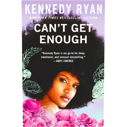 By Kennedy Ryan (Author) Can't Get Enough