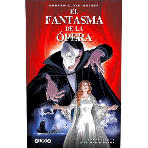 José María Beroy,Cavan Scott El fantasma de la ópera