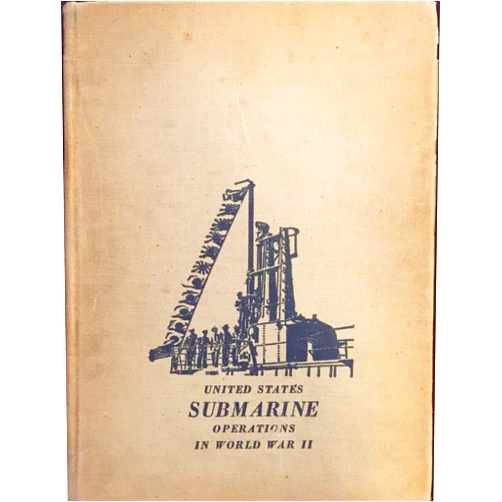 Theodore Roscoe United States Submarine Operations in World War II