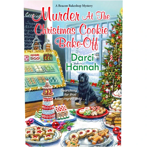 Darci Hannah Murder at the Christmas Cookie Bake-Off (A Beacon Bakeshop Mystery)