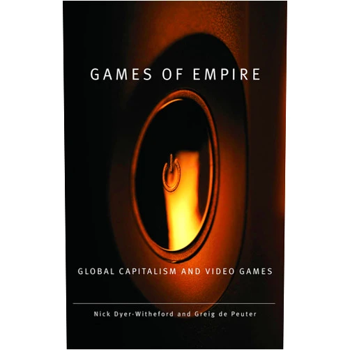 By Nick Dyer-Witheford (Author), Greig de Peuter (Author) Format: Kindle Edition Games of Empire: Global Capitalism and Video Games (Electronic Mediations Book 29)