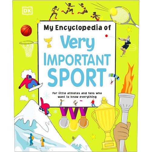 D.K. Publishing My Encyclopedia Of Very Important Sport