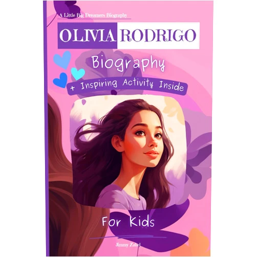 By Jimmy Zabel (Author) Olivia Rodrigo Biography For Kids: A Little Big Dreamers Biography