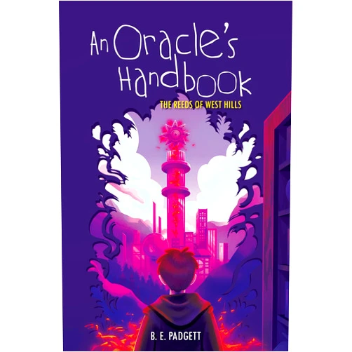 By B. E. Padgett (Author) Format: Kindle Edition An Oracle's Handbook (The Reeds of West Hills 3)