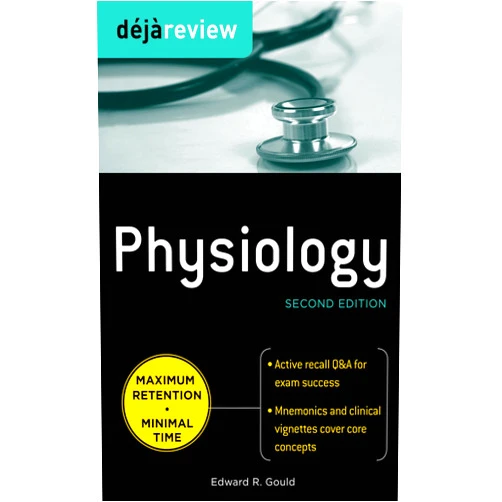 Edward A. Gould Deja Review Physiology, Second Edition