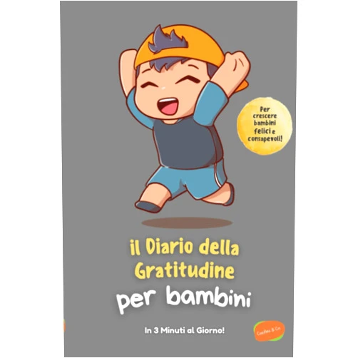 Castles & Co. Il Diario della Gratitudine per Bambini! In 3 Minuti al Giorno! Un veloce e divertente esercizio quotidiano per provare gratitudine e crescere felici e consapevoli! (Italian Edition)