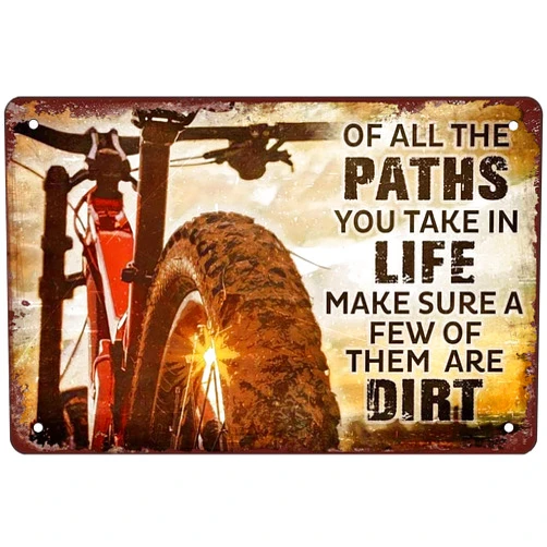 PICFORT Mountain Bike Metal Sign Vintage Farm Decor Of All The Paths You Take In Life Posters Home Kitchen Bar Cafe Club Cave Wall Decor Retro Tin Sign Gift For Women Men 8x5.5 Inch Plaque Tin Sign