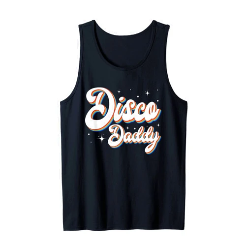 Retro vintage Disco Dad Daddy outfits gifts Retro Vintage Disco Daddy, 60s 70s 80s 90 Party Costume Dad Tank Top