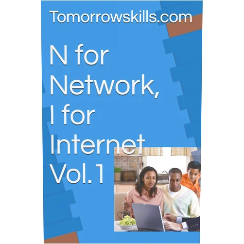 Tomorrowskills.com N for Network, I for Internet Vol.1