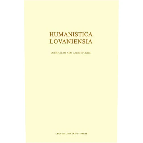 By Lambert Isebaert (Editor), Monique Mund-Dopchie (Editor), Jan Papy (Editor), Dirk Sacré (Editor), Gilbert Tournoy (Editor) & 1 more Humanistica Lovaniensia: Journal of Neo-Latin Studies (VOLUME 60)