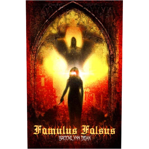 Brooklynn Dean Famulus Falsus (The Anti-Gospels Book 4)